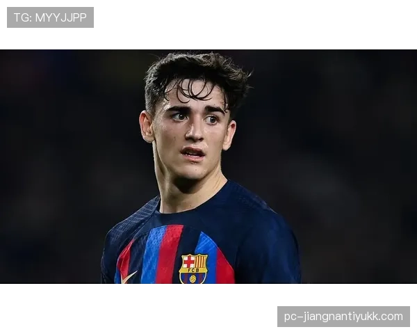 加维在国家德比高强度对抗中的表现解析