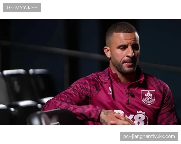 凯尔·沃克英超冠军主力身份及多次登顶解析